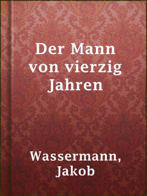 cover image of Der Mann von vierzig Jahren